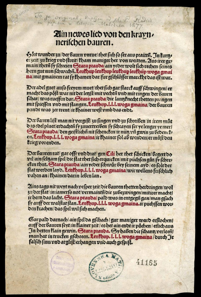 
				letak iz leta 1515, v katerem so prve slovenske tiskane besede: Stara pravda ter le vkup, le vkup, le vkup, voga gmaina			